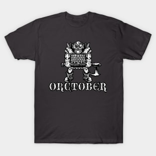 Orctober T-Shirt